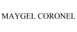 MAYGEL CORONEL trademark