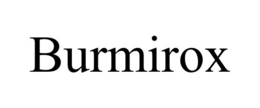 BURMIROX trademark