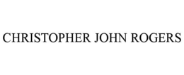 CHRISTOPHER JOHN ROGERS trademark
