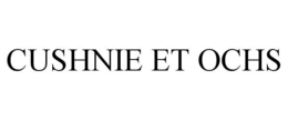 CUSHNIE ET OCHS trademark