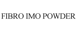 FIBRO IMO POWDER trademark