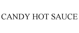 CANDY HOT SAUCE trademark