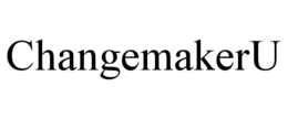 CHANGEMAKERU trademark