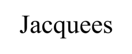 JACQUEES trademark