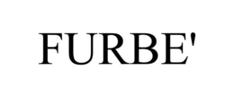 FURBE' trademark