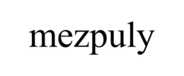 MEZPULY trademark