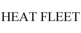 HEAT FLEET trademark