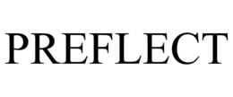 PREFLECT trademark