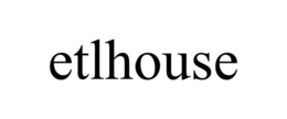 ETLHOUSE trademark