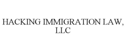 HACKING IMMIGRATION LAW, LLC trademark
