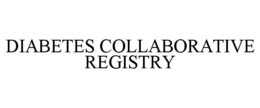 DIABETES COLLABORATIVE REGISTRY trademark