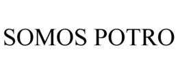 SOMOS POTRO trademark