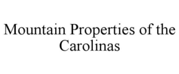 MOUNTAIN PROPERTIES OF THE CAROLINAS trademark