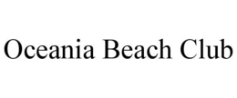 OCEANIA BEACH CLUB trademark