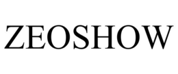 ZEOSHOW trademark