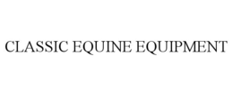 CLASSIC EQUINE EQUIPMENT trademark