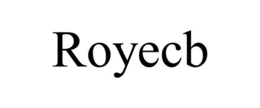 ROYECB trademark