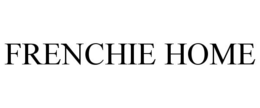 FRENCHIE HOME trademark
