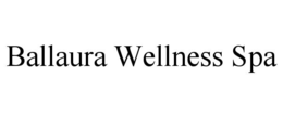 BALLAURA WELLNESS SPA trademark