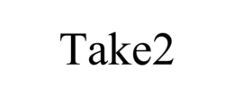 TAKE2 trademark