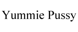 YUMMIE PUSSY trademark