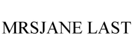 MRSJANE LAST trademark