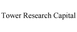 TOWER RESEARCH CAPITAL trademark