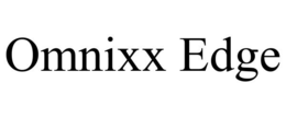 OMNIXX EDGE trademark