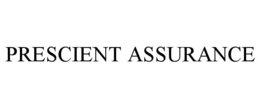 PRESCIENT ASSURANCE trademark