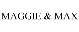 MAGGIE & MAX trademark