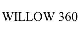 WILLOW 360 trademark