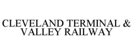 CLEVELAND TERMINAL & VALLEY RAILWAY trademark