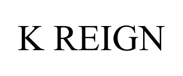 K REIGN trademark