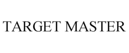TARGET MASTER trademark