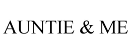 AUNTIE & ME trademark