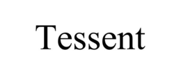 TESSENT trademark