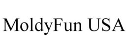 MOLDYFUN USA trademark