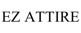 EZ ATTIRE trademark