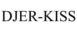 DJER-KISS trademark