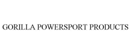 GORILLA POWERSPORT PRODUCTS trademark