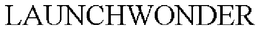 LAUNCHWONDER trademark