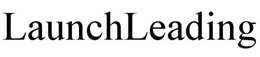 LAUNCHLEADING trademark