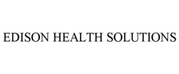 EDISON HEALTH SOLUTIONS trademark