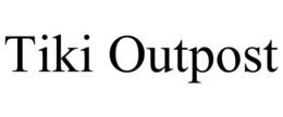 TIKI OUTPOST trademark
