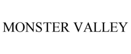 MONSTER VALLEY trademark
