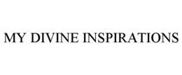 MY DIVINE INSPIRATIONS trademark