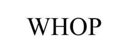 WHOP trademark