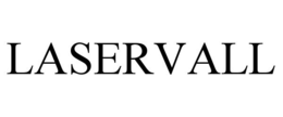 LASERVALL trademark