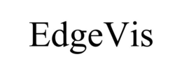 EDGEVIS trademark