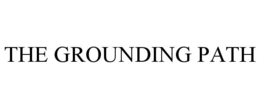 THE GROUNDING PATH trademark